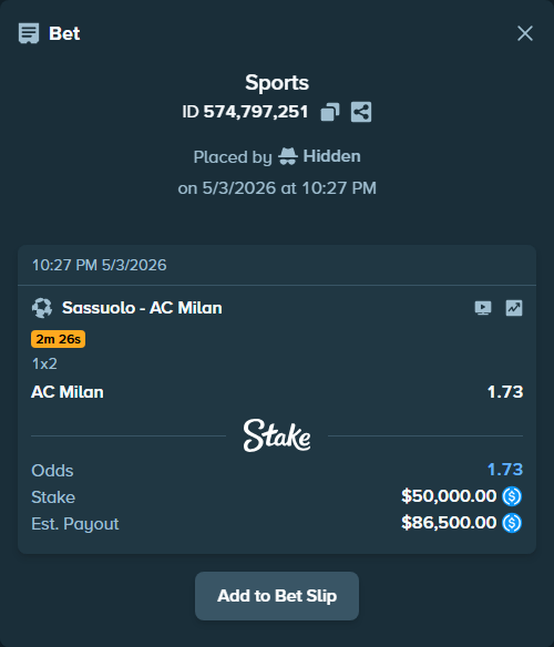 Bet slip: Sassuolo - AC Milan, $50,000.00 stake at 1.73 odds, placed by Hidden