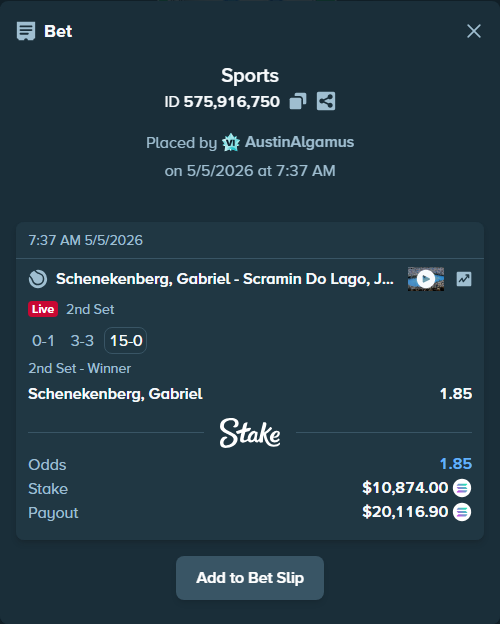 Bet slip: Schenekenberg, Gabriel - Scramin Do Lago, Joao Vitor, $25,749.63 stake at 1.85 odds, placed by AustinAlgamus