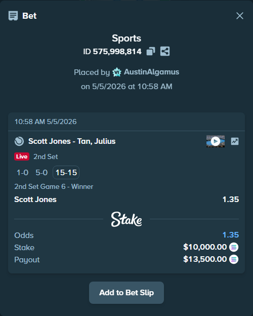 Bet slip: Scott Jones - Tan, Julius, $23,720.00 stake at 1.35 odds, placed by AustinAlgamus