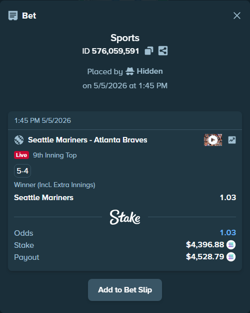 Bet slip: Seattle Mariners - Atlanta Braves, $10,385.43 stake at 1.03 odds, placed by Hidden