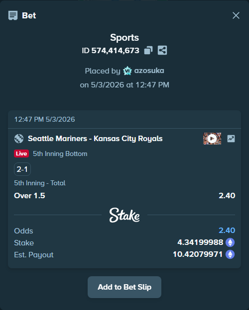 Bet slip: Seattle Mariners - Kansas City Royals, $15,197.00 stake at 2.40 odds, placed by azosuka