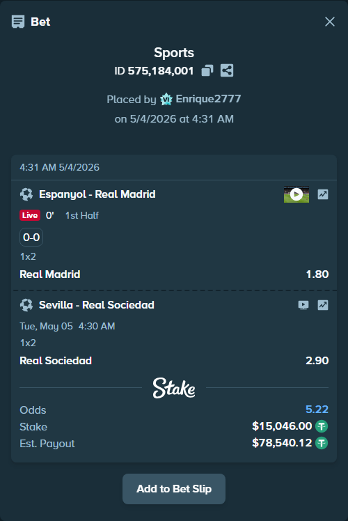 Bet slip: Sevilla - Real Sociedad San Sebastian, $15,046.00 stake at 2.90 odds, placed by Enrique2777