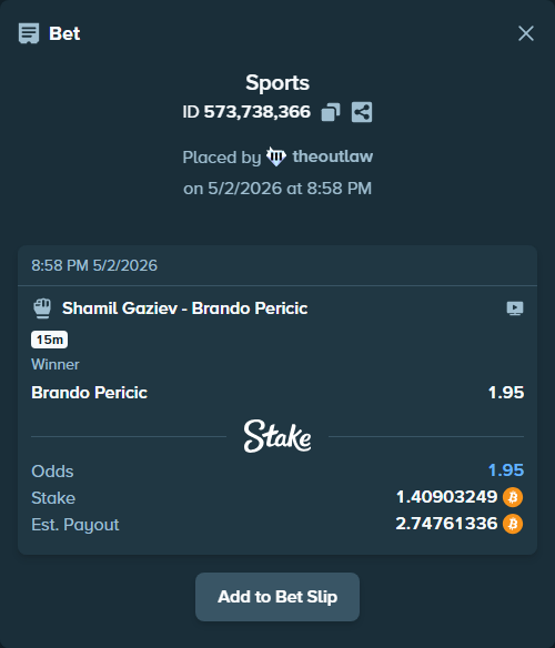Bet slip: Shamil Gaziev - Brando Pericic, $98,632.27 stake at 1.95 odds, placed by theoutlaw