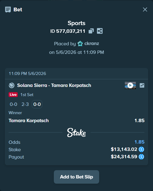 Bet slip: Solana Sierra - Tamara Korpatsch, $13,143.02 stake at 1.85 odds, placed by ckranz