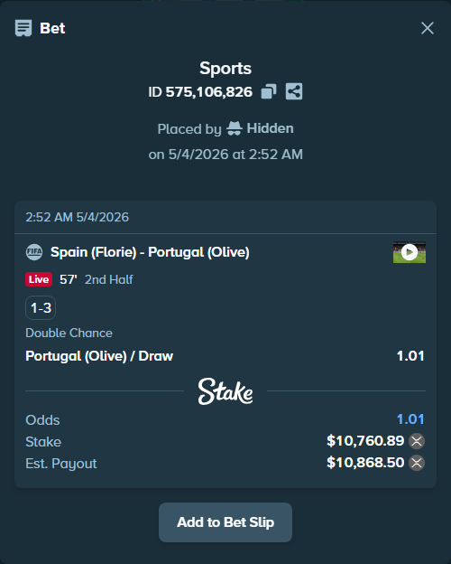 Bet slip: Spain (Florie) - Portugal (Olive), $19,286.20 stake at 1.01 odds, placed by Hidden