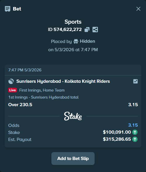 Bet slip: Sunrisers Hyderabad - Kolkata Knight Riders, $100,091.00 stake at 3.15 odds, placed by Hidden