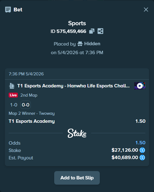 Bet slip: T1 Esports Academy - Hanwha Life Esports Challengers, $27,126.00 stake at 1.50 odds, placed by Hidden