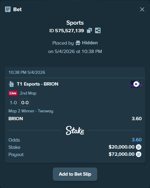 Bet slip: T1 Esports - BRION, $47,600.00 stake at 3.60 odds, placed by Hidden