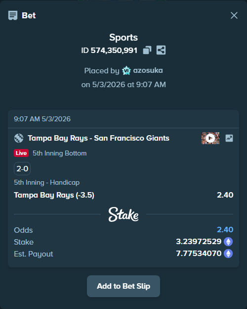 Bet slip: Tampa Bay Rays - San Francisco Giants, $11,339.04 stake at 2.40 odds, placed by azosuka