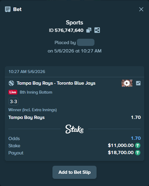Bet slip: Tampa Bay Rays - Toronto Blue Jays, $11,000.00 stake at 1.70 odds, placed by NicoleCoal