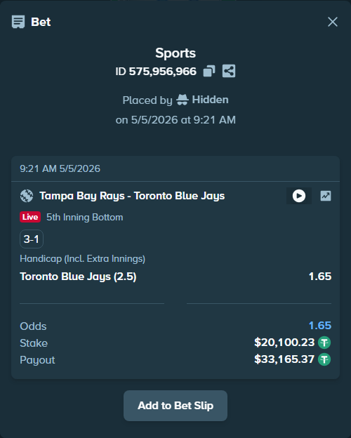 Bet slip: Tampa Bay Rays - Toronto Blue Jays, $20,100.23 stake at 1.65 odds, placed by Abo114