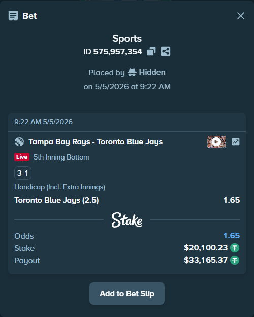 Bet slip: Tampa Bay Rays - Toronto Blue Jays, $20,100.23 stake at 1.65 odds, placed by Hidden