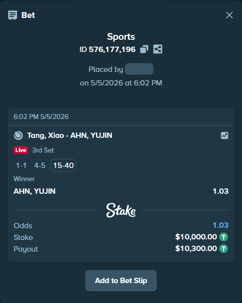 Bet slip: Tang, Xiao - AHN, YUJIN, $10,000.00 stake at 1.03 odds, placed by viper087