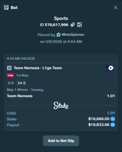 Bet slip: Team Nemesis - L1, $16,666.00 stake at 1.01 odds, placed by MetaSpinner