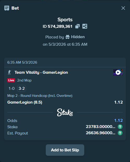Bet slip: Team Vitality - GamerLegion, $23,783.00 stake at 1.12 odds, placed by Hidden