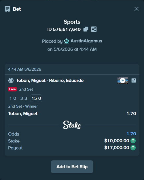 Bet slip: Tobon, Miguel - Ribeiro, Eduardo, $10,000.00 stake at 1.70 odds, placed by AustinAlgamus