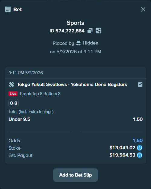 Bet slip: Tokyo Yakult Swallows - Yokohama Dena Baystars, $13,043.02 stake at 1.50 odds, placed by Hidden