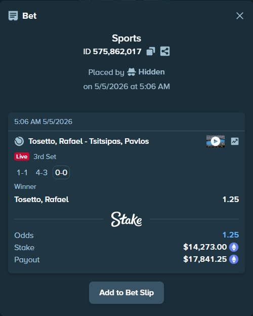 Bet slip: Tosetto, Rafael - Tsitsipas, Pavlos, $21,191.12 stake at 1.25 odds, placed by Hidden