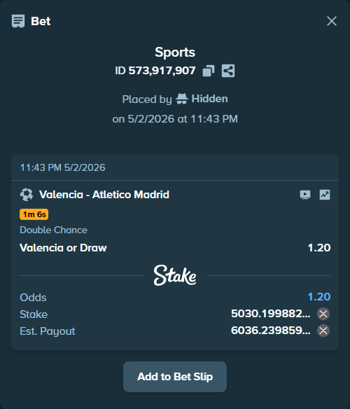 Bet slip: Valencia - Atletico Madrid, $12,575.50 stake at 1.20 odds, placed by Hidden