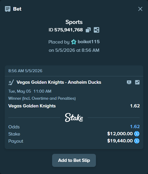 Bet slip: Vegas Golden Knights - Anaheim Ducks, $12,000.00 stake at 1.62 odds, placed by boikot115