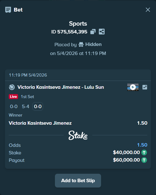Bet slip: Victoria Kasintseva Jimenez - Lulu Sun, $40,000.00 stake at 1.50 odds, placed by Hidden