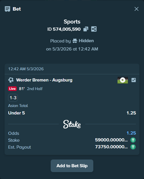 Bet slip: Werder Bremen - Augsburg, $59,000.00 stake at 1.25 odds, placed by Hidden