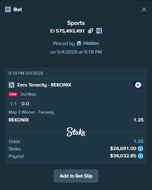 Bet slip: Zero Tenacity - REKONIX, $26,691.00 stake at 1.35 odds, placed by Hidden
